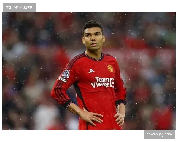 曼联中场梅努状态回暖 与卡塞米罗搭档效果显著提升